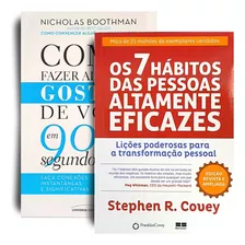 Kit - Livros Como Fazer Alguém Gostar De Você Em 90 Segundos + Os 7 Hábitos Das Pessoas Altamente Eficazes.