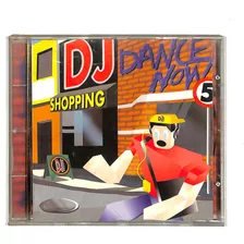 Dj Shopping Dance Now 5 - Cd