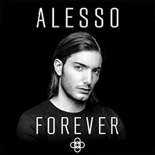 Cd Alesso Forever