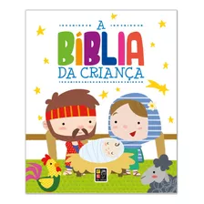 A Bíblia Da Criança - Livro Almofadado | Pé Da Letra Histórias E Ensinamentos Bíblicos Infantil