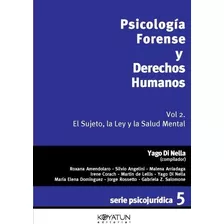 Libro Psicología Forense Y Dd.hh. (vol. 2) Di Nella Y Otros