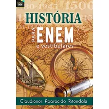 Livro Coleção Para Enem E Vestibulares: História Para Ene...