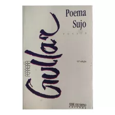 Poema Sujo - Autografado De Ferreira Gullar Pela José Olympio (2009)