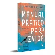 Manual Prático Para A Vida | Hernandes Dias Lopes