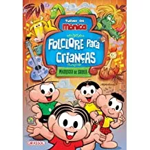 Livro Folclore Para Crianças - Turma Da Mônica - Mauricio De Sousa [2019]