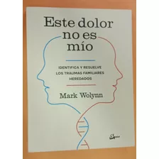 Libro Este Dolor No Es Mio