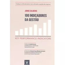 100 Indicadores Da Gestão ( Jorge Caldeira )