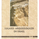Lugares Arqueologicos En Israel. No. 3. Hillel Gueva