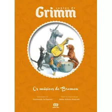 Os Músicos De Bremen, De Penteado, Maria Heloísa. Série Contos De Grimm Editora Somos Sistema De Ensino, Capa Mole Em Português, 2012