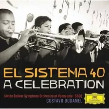 Cd El Sistema 40 - A Celebration