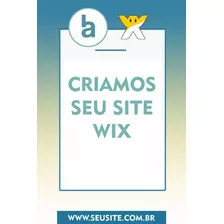 Criaremos Site Wix Profissional Institucional Para Empresas