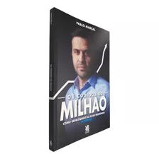 Livro Os Códigos Do Milhão - Pablo Marçal