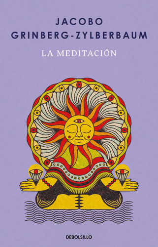 Grinberg La Meditación Conciencia Y Experiencia Interior — imagen 2