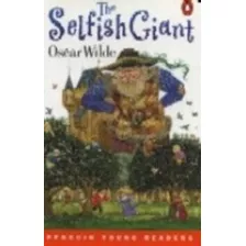 The Selfish Giant - Penguin Young Readers - Level 2