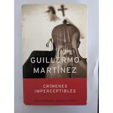 Crimenes Imperceptibles - Guillermo Martinez