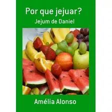 Livro Por Que Jejuar?