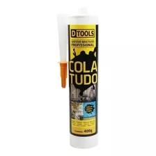 Cola Para Rodapé Multiuso Dtools Branco Fixa Tudo Tubo 400g