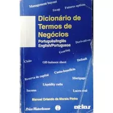 Livro Dicionário De Termos De Negócios - Português/inglês - Manoel Orlando De Morais Pinho [1995]
