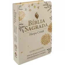 Bíblia Sagrada Letra Gigante Com Harpa Cristã - Capa Semiflexível Ilustrada, Floral