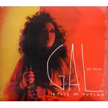 Cd Gal Costa - A Pele Do Futuro Ao Vivo