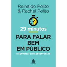 Livro 29 Minutos Para Falar Bem Em Público