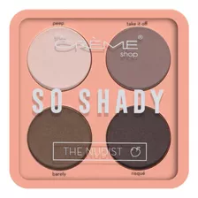 Paleta De Sombras The Créme Shop So Shady Tonos Nudes