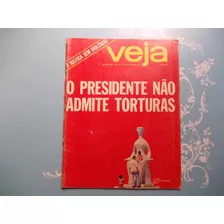 Veja - Ed.65 O Presidente Não Admite Torturas/ Justiça Sem