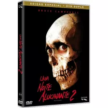 Uma Noite Alucinante 2 - Dvd Duplo - Bruce Campbell