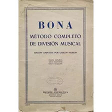 Bona / Método Completo De División Musical / Ricordi 