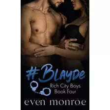 Libro: En Ingles #blayde, Rich City Boys Book Four