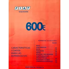 Manual De Taller Tractor Fiat 600 E