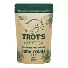 Erva Mate P/ Terere Trot's 500g - Sabor Pura Folha