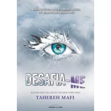 Desafia-me, De Mafi, Tahereh. Série Estilhaça-me (5), Vol. 5. Universo Dos Livros Editora Ltda, Capa Mole Em Português, 2019