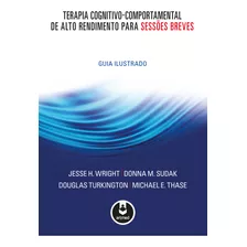 Livro Terapia Cognitivo-comportamental De Alto Rendimento Pa