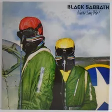 Black Sabbath 1978 Never Say Die Lp Reedição Lacrado