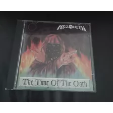 Cd Helloween - The Time Of The Oath - Importado Itália
