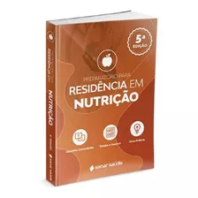 Preparatório Para Residência Em Nutrição - 5ª Ed. - Sanar