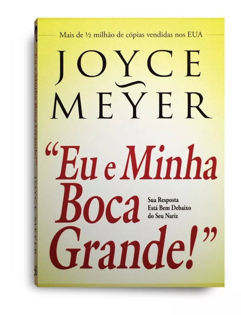Eu E Minha Boca Grande Livro Joyce Meyer