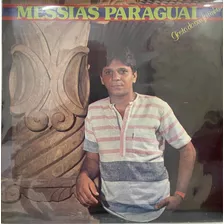 Lp Messias Paraguai - Gosto Do Seu Jeitinho - 1986 - M - Mv