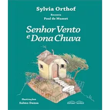 Senhor Vento E Dona Chuva, De Orthof, Sylvia. Editora Rovelle, Capa Mole, Edição 1 Em Português