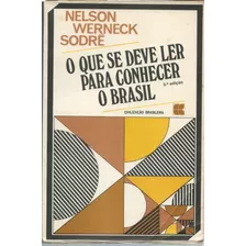 Livro O Que Se Deve Ler Para Conhecer O Brasil, Nelson Werne