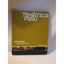 Enciclopedia Temática Del Perú / Incas- El Comercio 