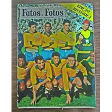 Revista Fatos E Fatos - Edição Sobre A Conquista De 1962