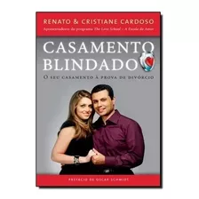 Casamento Blindado: O Seu Casamento À Prova De Divórcio