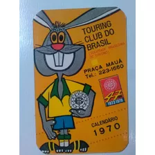 Calendário De Bolso 1970 Toring Club Do Brasil - Com Marcaçõ