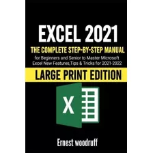 Libro: En Ingles Excel 2021: The Complete Step-by-step Manu