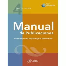 Manual De Publicaciones De La Apa. 4a. Edición 