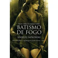 Batismo De Fogo: The Witcher - Livro 5, De Sapkowski, Andrzej. Editora Wmf Martins Fontes, Capa Mole Em Português