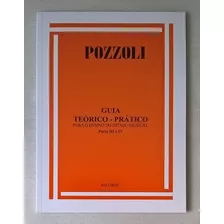 Guia Teórico-prático Pozzoli Partes 3 E 4 - Ditado Musical