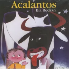 Bia Bedran - Acalantos